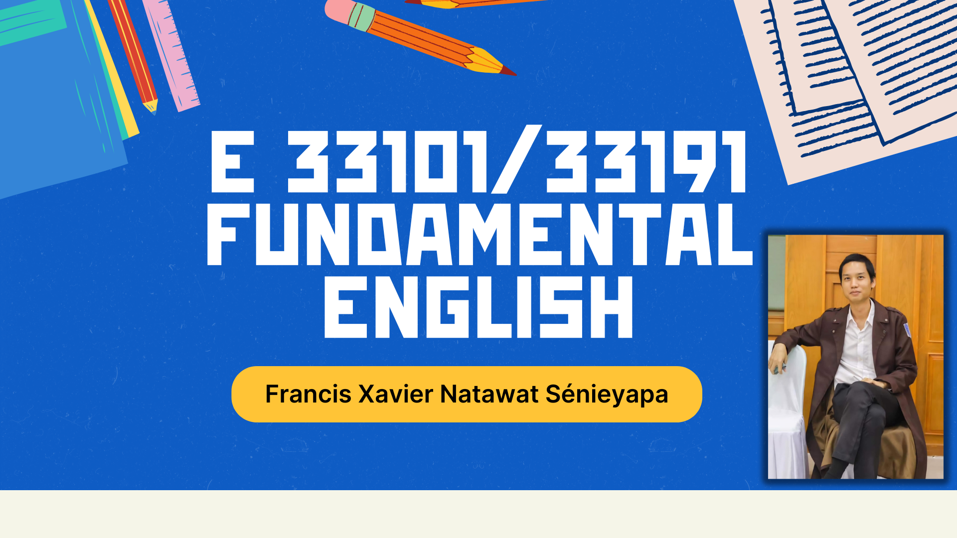 E 33101-33191 FUNDAMENTAL ENGLISH M.6